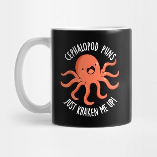 Cephalopod Puns Just Kraken Me Up Funny Animal Puns Mug